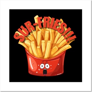 Food Pun Sur-Fries! Posters and Art